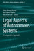 Legal Aspects of Autonomous Systems: A Comparative Approach by Dário Moura Vicente