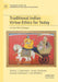 Traditional Indian Virtue Ethics for Today: An East-West Dialogue by Sitansu S. Chakravarti