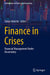 Finance in Crises: Financial Management Under Uncertainty by Tobias Hüttche