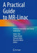 A Practical Guide to MR-Linac: Technical Innovation and Clinical Implication by Indra J. Das