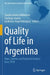 Quality of Life in Argentina: Maps, Indexes and Regional Analysis from 2010 by Claudia Andrea Mikkelsen