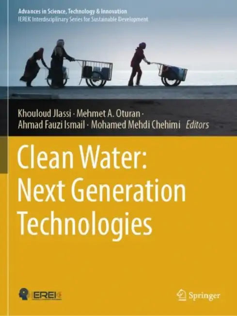 Clean Water: Next Generation Technologies by Khouloud Jlassi