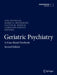 Geriatric Psychiatry: A Case-Based Textbook by Ana Hategan