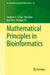 Mathematical Principles in Bioinformatics by Stephen S.-T. Yau
