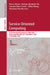 Service-Oriented Computing: 21st International Conference, Icsoc 2023, Rome, Italy, November 28 - December 1, 2023, Proceedings, Part I by Flavia Monti