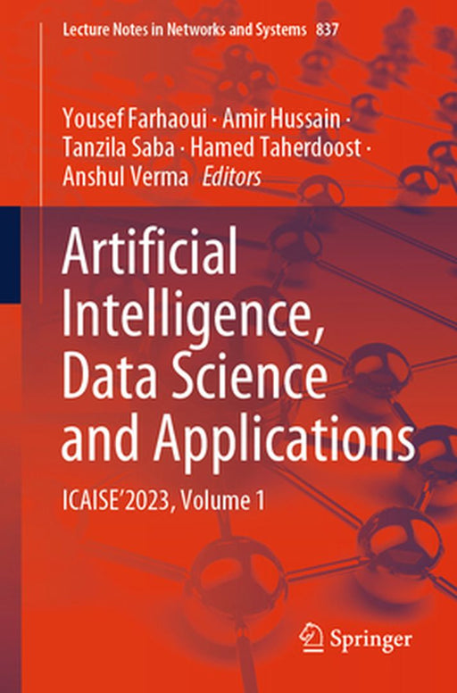 Artificial Intelligence, Data Science and Applications: Icaise'2023, Volume 1 by Yousef Farhaoui