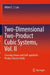 Two-dimensional Two-product Cubic Systems II: Crossing-Linear and Self-Quadratic Product Vector Fields by Albert C. J. Luo