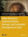 Urban Narratives: Exploring Identity, Heritage, and Sustainable Development in Cities by Mohd Fairuz Shahidan