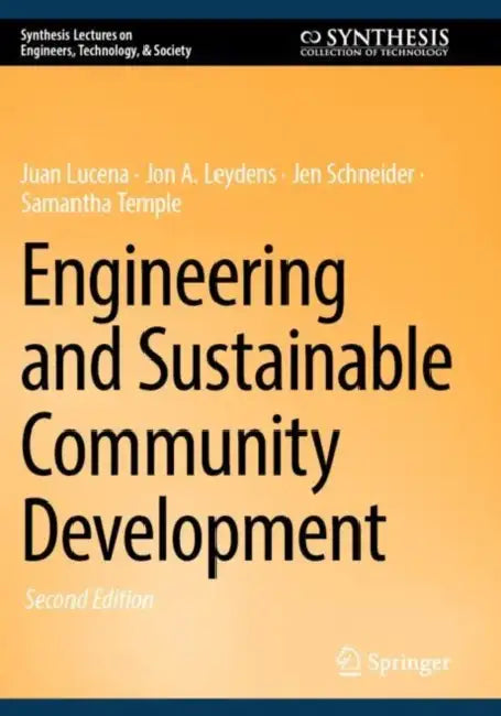 Engineering and Sustainable Community Development by Juan Lucena