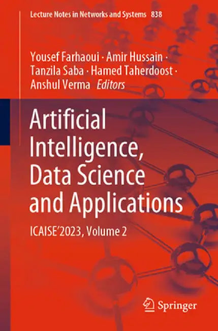 Artificial Intelligence, Data Science and Applications: Icaise'2023, Volume 2 by Yousef Farhaoui