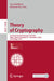 Theory of Cryptography: 21st International Conference, Tcc 2023, Taipei, Taiwan, November 29 - December 2, 2023, Proceedings, Part I by Guy Rothblum