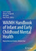WAIMH Handbook of Infant and Early Childhood Mental Health: Biopsychosocial Factors by Joy D. Osofsky