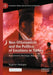 Neo-Ottomanism and the Politics of Emotions in Turkey: Resentment, Nostalgia, Narcissism by Nagehan Tokdoğan