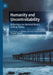 Humanity and Uncontrollability: Reflections on Hartmut Rosa's Critical Theory by Simon Susen