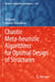 Chaotic Meta-Heuristic Algorithms for Optimal Design of Structures by Ali Kaveh