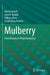 Mulberry: From Botany to Phytochemistry by Munir Ozturk