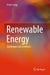 Renewable Energy: Challenges and Solutions by Peter Yang