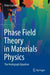 Phase Field Theory in Materials Physics: The Hodograph Equation by Peter Galenko