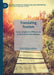 Translating Tourism: Cross-Linguistic Differences of Alternative Worldviews by Sofia Malamatidou