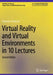 Virtual Reality and Virtual Environments in 10 Lectures by Stanislav Stankovic