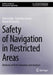 Safety of Navigation in Restricted Areas: Methods of Risk Estimation and Analysis by Andrzej Bąk