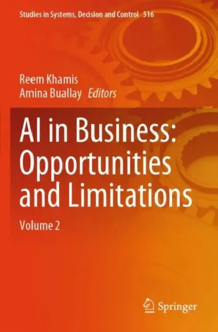 AI in Business: Opportunities and Limitations by Reem Khamis