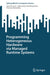 Programming Heterogeneous Hardware Via Managed Runtime Systems by Juan Fumero