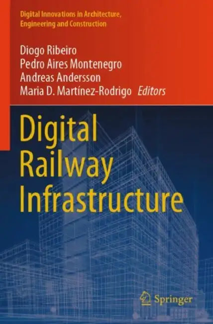 Digital Railway Infrastructure by Diogo Ribeiro