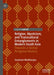 Religion Mysticism and Transcultural Entanglements in Modern South Asia: Towards a Global Religious History by Mukherjee, Soumen