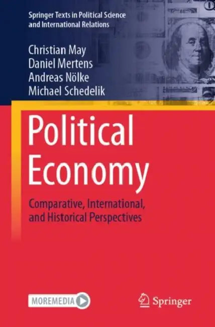 Political Economy: Comparative, International, and Historical Perspectives by Christian May