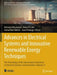 Advances in Electrical Systems and Innovative Renewable Energy Techniques: The Proceedings of the International Conference on Electrical Systems and A by Mohamed Bendaoud