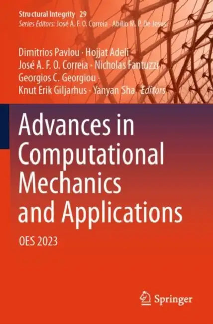 Advances in Computational Mechanics and Applications: Oes 2023 by Dimitrios Pavlou