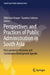 Perspectives and Practices of Public Administration in South Asia: Post-Pandemic Recovery and Sustainable Development Agenda by Akhlaque Haque