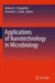 Applications of Nanotechnology in Microbiology by Ramesh S. Chaughule