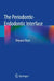 The Periodontic-Endodontic Interface by Shiyana Eliyas