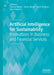 Artificial Intelligence for Sustainability: Innovations in Business and Financial Services by Thomas Walker
