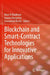 Blockchain and Smart-Contract Technologies for Innovative Applications by Nour El Madhoun