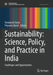 Sustainability: Science, Policy, and Practice in I by Venkatesh Dutta
