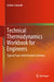 Technical Thermodynamics Workbook for Engineers: Typical Tasks with Detailed Solutions by Achim Schmidt