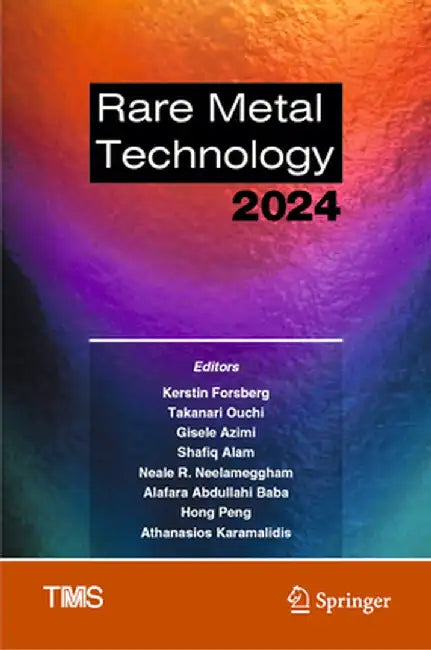 Rare Metal Technology 2024 by Kerstin Forsberg