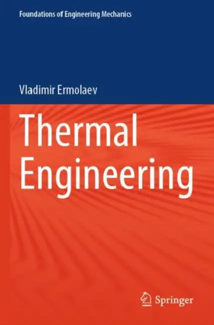 Thermal Engineering by Vladimir Ermolaev