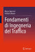 Fondamenti Di Ingegneria del Traffico by Marco Guerrieri