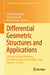 Differential Geometric Structures and Applications: 4th International Workshop on Differential Geometry, Haifa, Israel, May 10-13, 2023 by Vladimir Rovenski