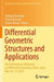 Differential Geometric Structures and Applications: 4th International Workshop on Differential Geometry, Haifa, Israel, May 10-13, 2023 by Vladimir Rovenski