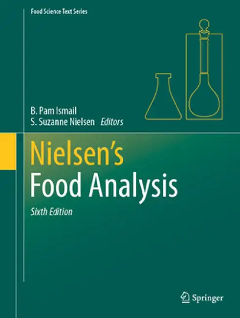 Nielsen's Food Analysis by B. Pam Ismail
