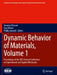 Dynamic Behavior of Materials: Proceedings of the 2023 Annual Conference on Experimental and Applied Mechanics by Veronica Eliasson