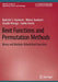 Bent Functions and Permutation Methods: Binary and Multiple-Valued Bent Functions by Radomir S. Stankovic