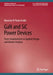 Gan and Sic Power Devices: From Fundamentals to Applied Design and Market Analysis by Maurizio Di Paolo Emilio