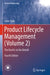 Product Lifecycle Management (Volume 2): The Devil Is in the Details by John Stark