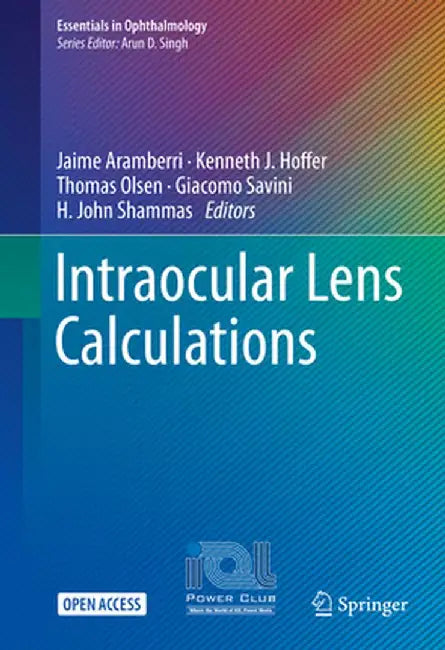 Intraocular Lens Calculations by Jaime Aramberri